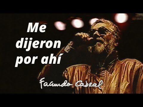 Me dijeron por ahí (En vivo) - Facundo Cabral