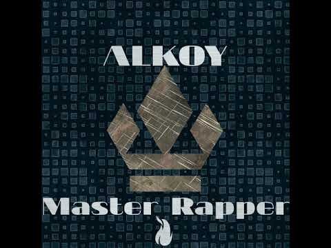 ALKOY-MASTER RAPPER