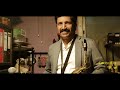Aye Mere Hamsafar Bazzighar Saxophone Khyse Rasheed
