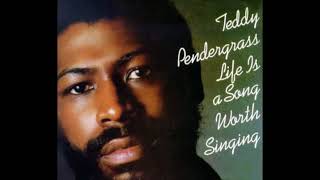 Life Is A Song Worth Singing 1978 Teddy Pendergrass