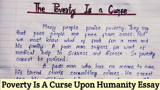 The Poverty Is A Curse Essay | The Poverty A Curse Paragraph | Causes & Impact Of Poverty Essay