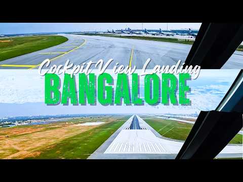 Cockpit View: Airbus A320 Landing at Bangalore Airport Runway 09L | Pilot's Perspective