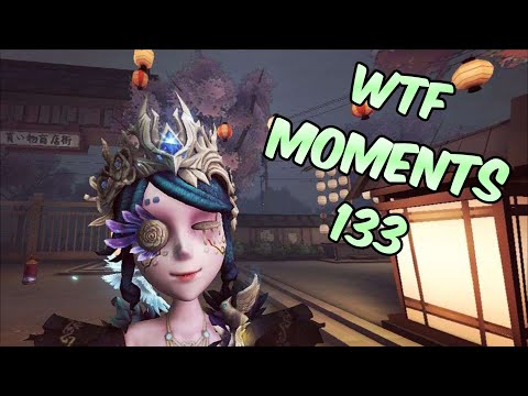 Identity V WTF Moments 133