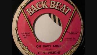 O. V. Wright - Oh baby mine.wmv