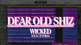 "Dear Old Shiz" - Wicked Vocal Tutorial