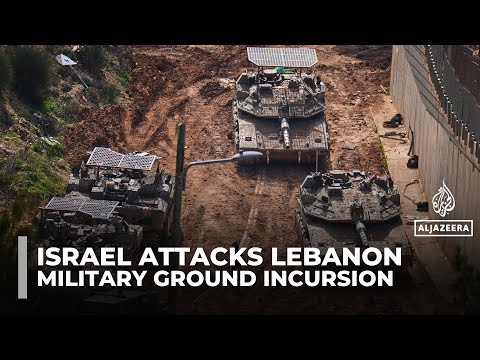 Israeli military advances into Lebanon amid escalating clashes with Hezbollah