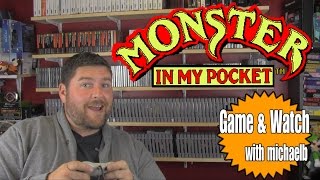 Monster in my Pocket Game & Watch with MichaelB