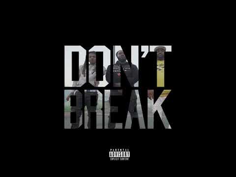 Dip & DJ June featuring Nef The Pharaoh – "Don’t Break"