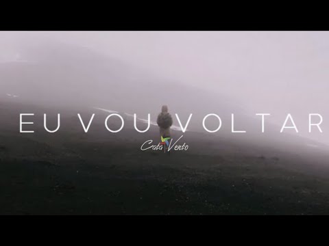 EU VOU VOLTAR - Cata Vento (Autoral: João Erley)