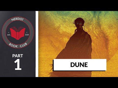 Dune - Part 1 (Nerdist Book Club)
