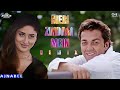 Meri Zindagi Mein Ajnabee Ka Intezaar Hai Remix Bobby Deol Kareena Kumar Sanu Sunidhi Chauhan