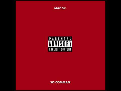 Mac Sk  - So comman ( Official Audio )