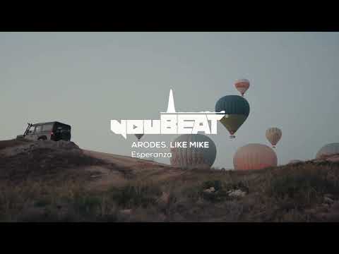 Arodes, Like Mike - Esperanza