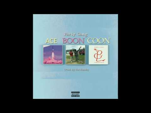 Party Gang - Ace Boon Coon