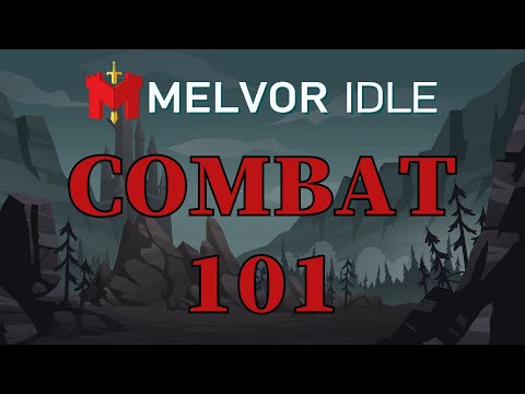 Combat 101 Melvor Idle