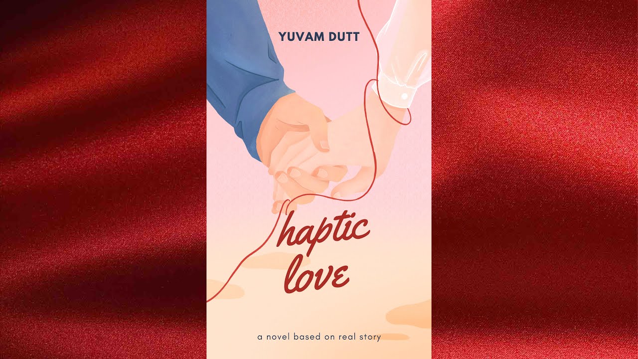 Haptic Love - Bachelor Batch-1 (2022-25)