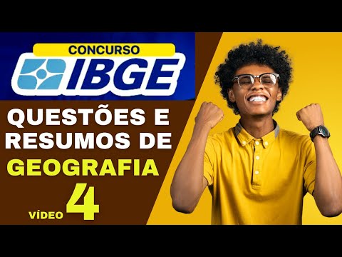 IBGE Exam Questions: Solved Questions and Summarized Geography Lessons (Video 4).