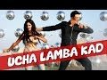 Ucha Lamba Kad | Welcome | Akshay Kumar, Katrina Kaif | Full Song