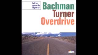 Bachman Turner Overdrive - Stayed Awake All Night