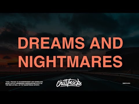 Teddy, Lil Peep - Dreams & Nightmares (Lyrics)