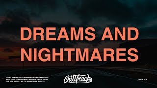 Teddy, Lil Peep - Dreams & Nightmares (Lyrics)