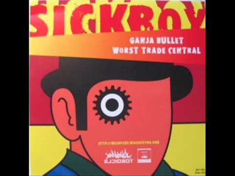Sickboy - Worst Trade Central