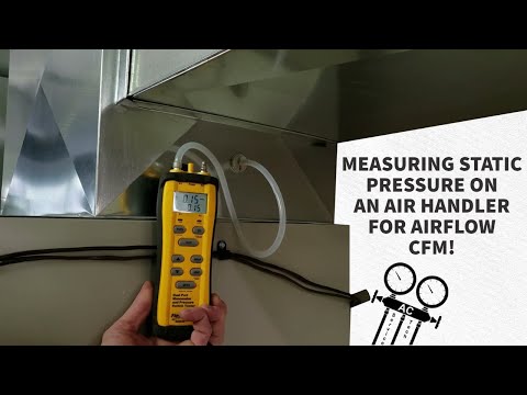 Measuring Static Pressure on an Air Handler for Airflow CFM!