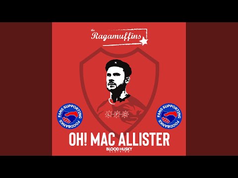 Oh! Mac Allister (feat. The Dark House Socialist Club)