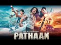 Pathan |Full Movie In Hindi |2023| SRK Sharukh khan New Movie In Hindi #pathan