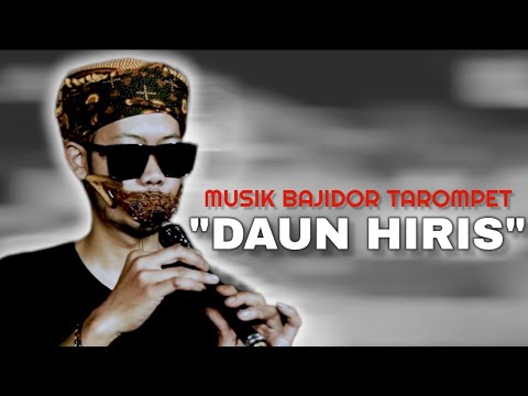 Lagu Sunda Buhun‼ "Daun Hiris" Musik Bajidor Tarompet Mang Ardi