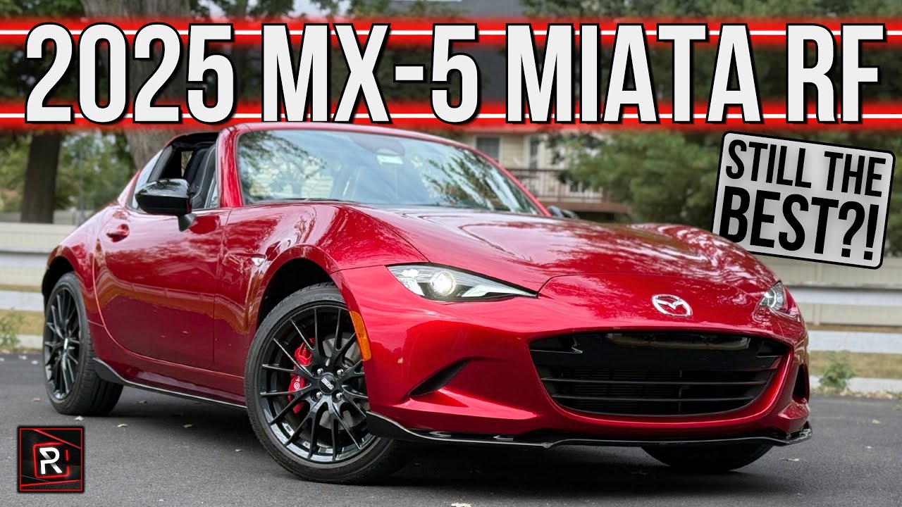 The 2025 Mazda MX-5 Miata RF Club Is A Perfected Affordable Classic New Roadster