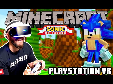 Gamertag VR - Minecraft x Sonic VR is AMAZING! Sonic the Hedgehog in Minecraft VR - Playstation VR PSVR PS5