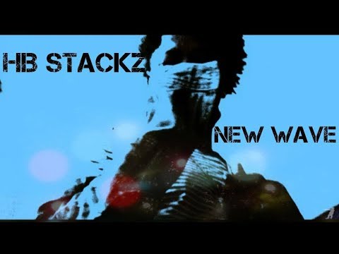 HB Stackzひ - New Wave Pt. 1 (Prod. By ForeignGotEm) | @Shot By Xavier Guach