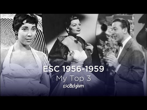 ESC 1956 - 1959 / My Top 3 Each Year