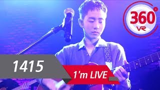 [360° Video] 1415 &amp; You Are So Bright (이토록 네가 눈부셔) _ I&#39;m LIVE