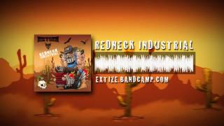 Music video thumbnail preview for EXTIZE - Redneck Industrial (Full Song) by EXTIZE