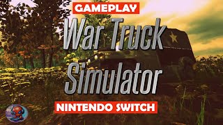 WAR TRUCK SIMULATOR -  Gameplay - Nintendo Switch
