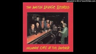 Austin Lounge Lizards - When Drunks Go Bad