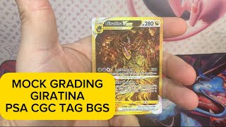 Mock Grading Giratina GG69: PSA CGC BGS TAG