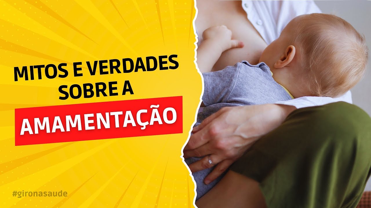 Amamentação: Esclarecendo mitos e verdades