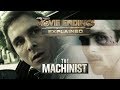 The Machinist Movie Ending... Explained