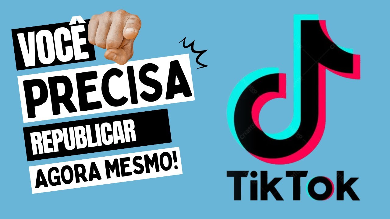 COMO REPUBLICAR VÍDEO NO TIKOK, VALE A PENA REPUBLICAR VIDEO NO TIKTOK
