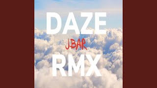 Daze Remix (Remix)