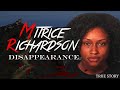 Unexplained DISAPPEARANCE Mitrice Richardson