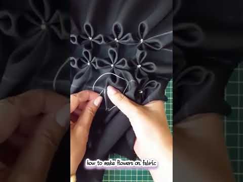 how to make flowers on fabric