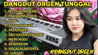 Download lagu DANGDUT ORGEN TUNGGAL FULL ALBUM TERLARISππ― ENAK BANGET BUAT TEMEN SANTAI// DANGDUT LAWAS TERBAIKππ― mp3 Download lagu DANGDUT ORGEN TUNGGAL FULL ALBUM TERLARISππ― ENAK BANGET BUAT TEMEN SANTAI// DANGDUT LAWAS TERBAIKππ― mp3