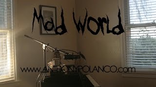 Mad World - Anthony Polanco - (Fender Rhodes cover)