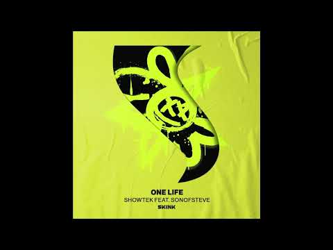 Showtek feat. sonofsteve – One Life (Extended Mix)