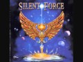 Silent Force - Live for the day(Full)