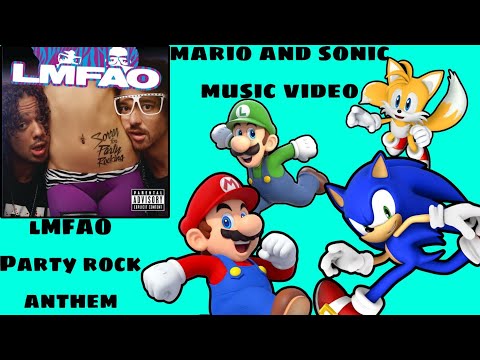 LMFAO Party Rock Anthem Music Video with Mario and Sonic